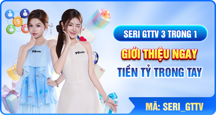 Giới thiệu bạn bè tham gia 78win nhận quà tưng bừng