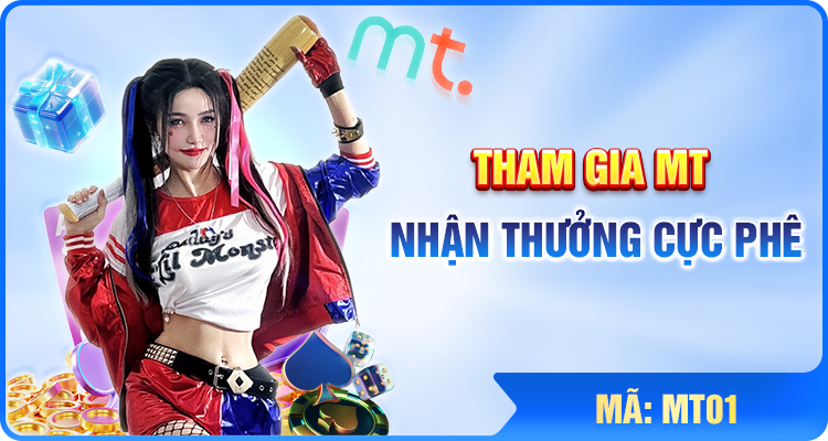 Tham gia sảnh MT tại 78WIN, nhận thưởng cực phê